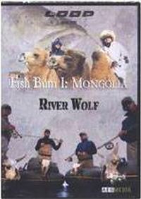 Loop Fish Bum Diaries 1 DVD: Mongolia